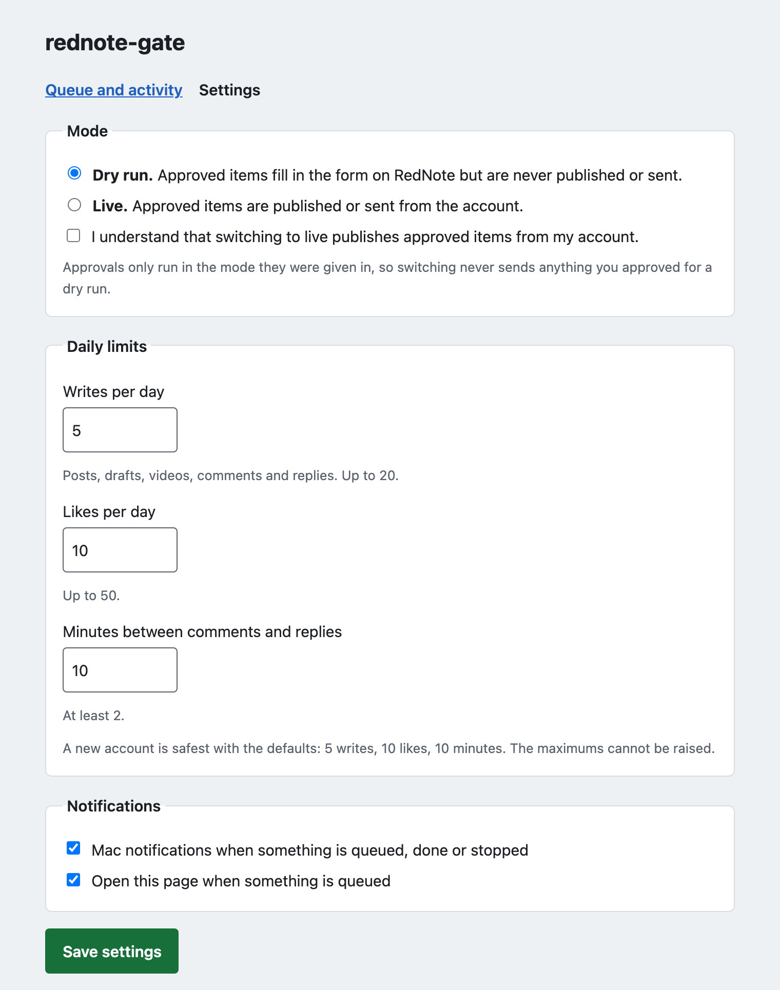 The settings page: dry run or live mode with a confirmation tick, writes per day 5, likes per day 10, minutes between comments 10, and notification options.